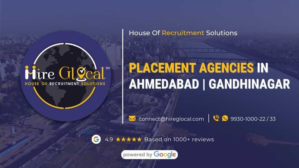 Placement Agencies In Ahmedabad Gandhinagar Hire Glocal