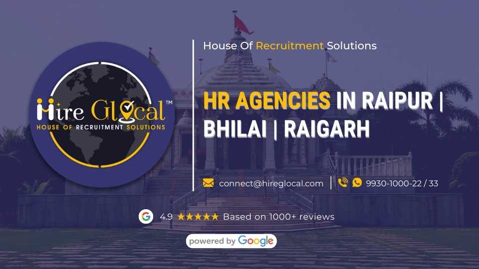 HR Agencies In Raipur Bhilai Raigarh Hire Glocal